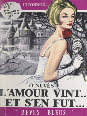cover image of L'amour vint... et s'en fut...
